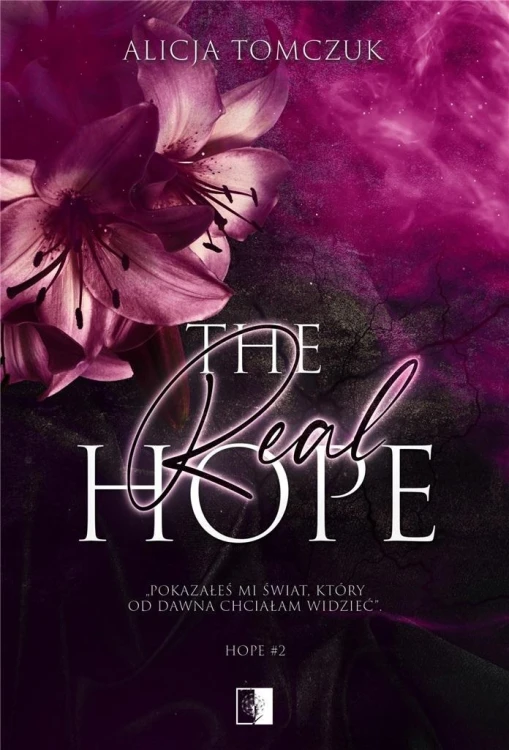 Hope T.2 The Real Hope, Alicja Tomczuk