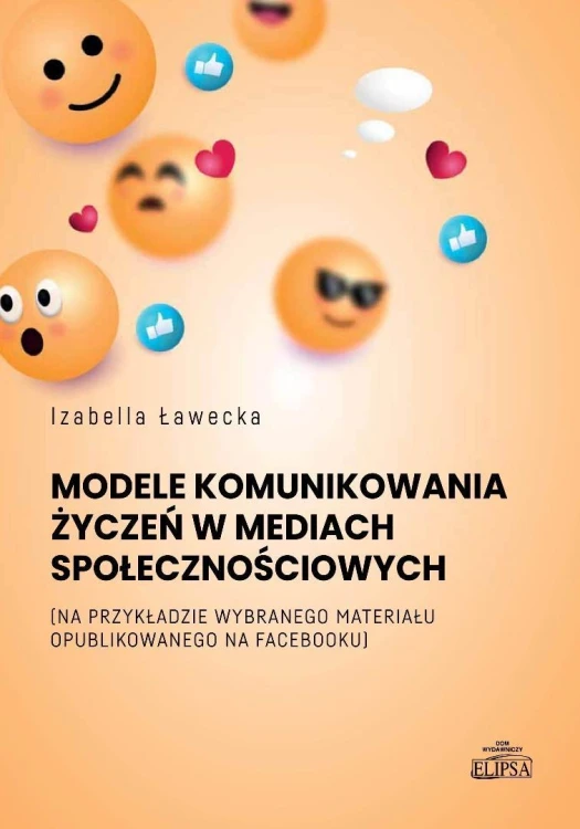 Modele komunikowania życzeń w mediach..