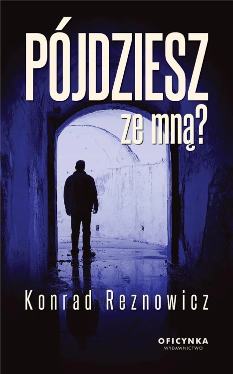 Pójdziesz Ze Mną?, Reznowicz Konrad