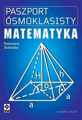 Paszport ósmoklasisty Matematyka
