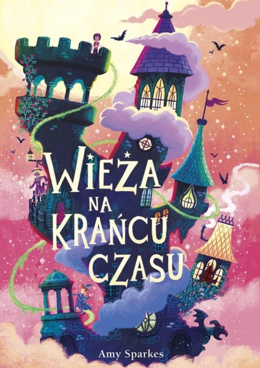 Wieża na krańcu czasu, Amy Sparkes
