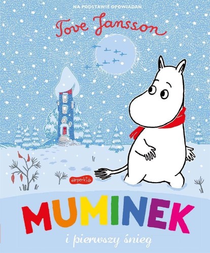 Muminek i pierwszy śnieg, Tove Jansson