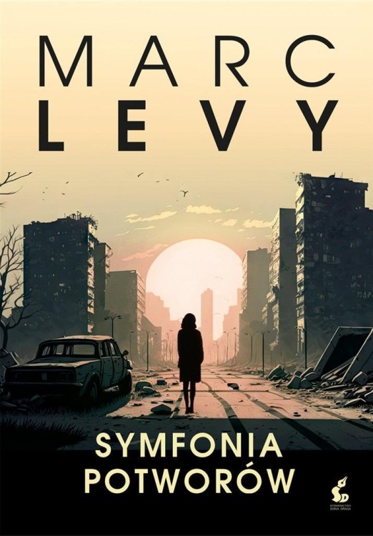 Symfonia potworów, Marc Levy, Bożena Sęk