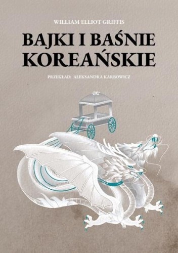 Bajki i baśnie koreańskie, William Elliot Griffis