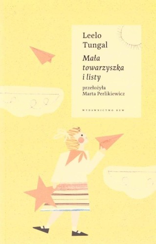 Mała towarzyszka i listy, Leelo Tungal