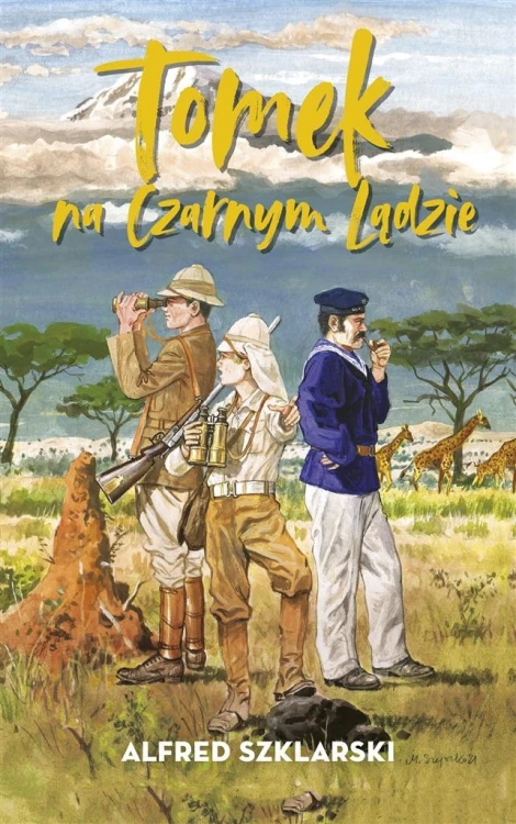 Tomek na Czarnym Lądzie BR, Alfred Szklarski