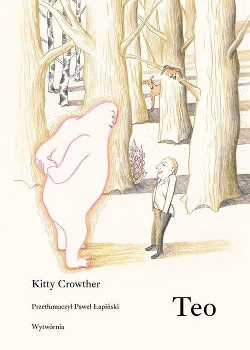 Teo, Kitty Crowther