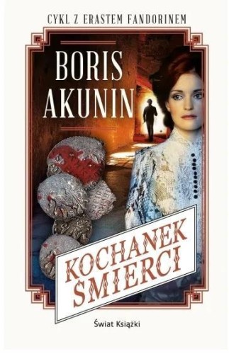 Kochanek śmierci, Boris Akunin