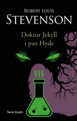 Doktor Jekyll i pan Hyde, Robert Louis Stevenson