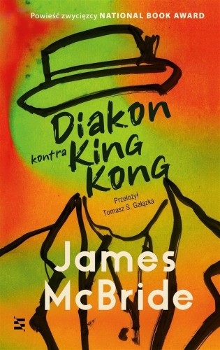 Diakon kontra King Kong, James McBride