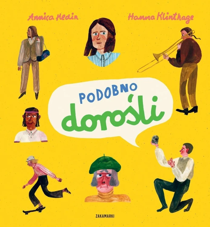 Podobno dorośli, Annica Hedin, Hanna Klinthage