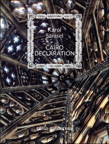 Cairo Declaration, Karol Samsel