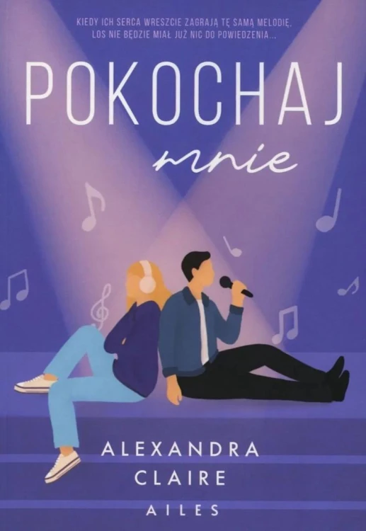 Pokochaj mnie, Alexandra Claire