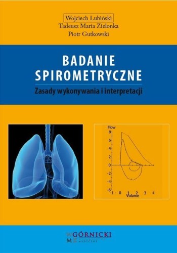 Badanie spirometryczne. Zasady wykonywania...