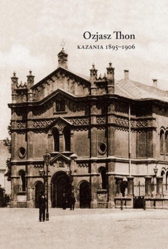 Kazania 1895-1906, Ozjasz Thon