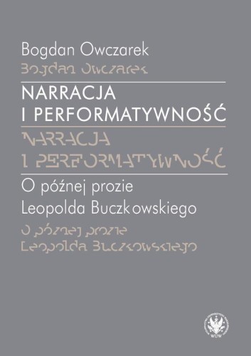Narracja i performatywność, Bogdan Owczarek