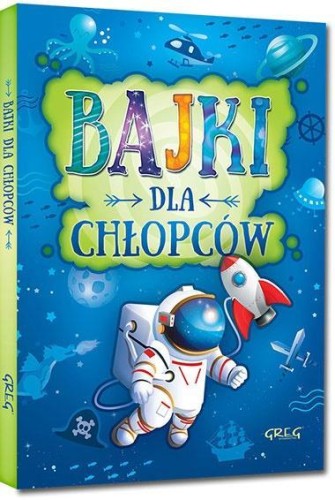 Bajki dla chłopców GREG TW, Małgorzata Białek