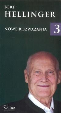 Nowe rozważania T.3, Bert Hellinger