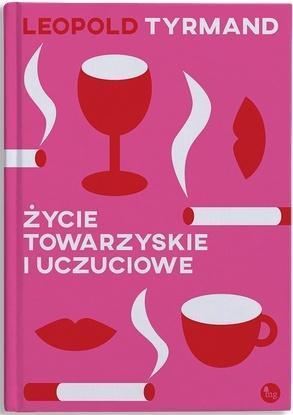 Życie towarzyskie i uczuciowe, Leopold Tyrmand