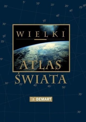 Wielki Atlas Świata, praca zbiorowa