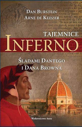 Tajemnice Inferno, Dan Burstein, Arne de Keijzer