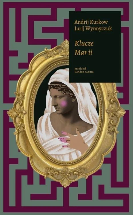 Klucze Marii, Andrij Kurkow, Jurij Wynnyczuk