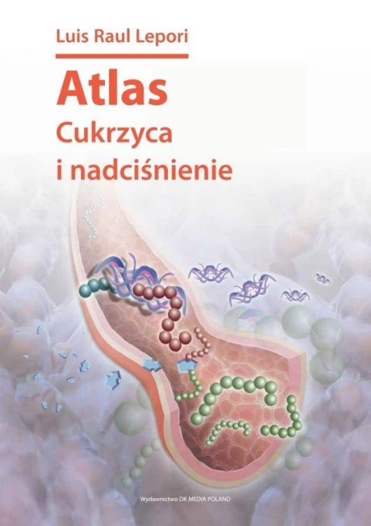 Atlas cukrzyca i nadciśnienie, Dariusz Kędziora