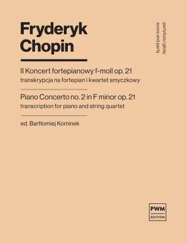 II Koncert f-moll op. 21 w.5, Fryderyk Chopin
