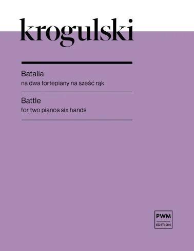 Batalia na 2 fortepiany na 6 rąk, Józef Krogulski