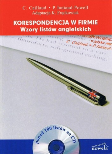 Korespondencja w firmie. Wzory listów angielskich