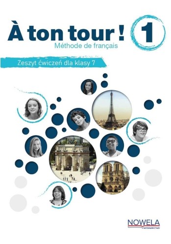 A ton tour ! ćwiczenia, praca zbiorowa