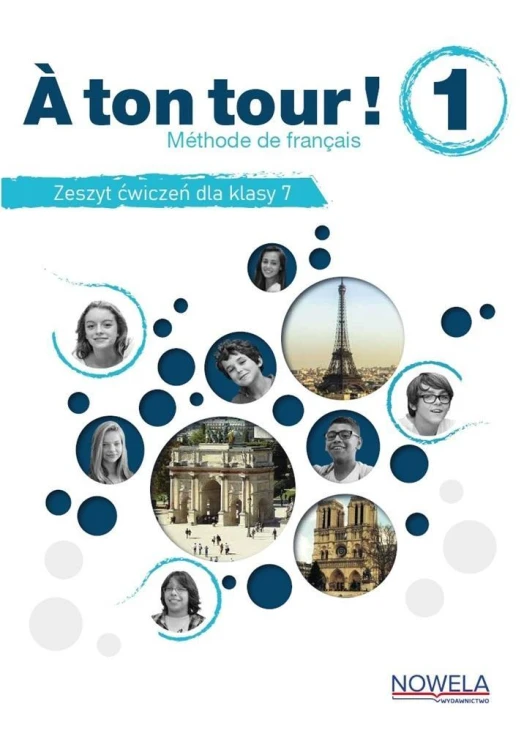 A ton tour ! ćwiczenia, praca zbiorowa
