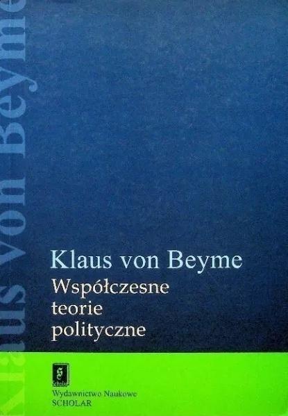 Współczesne teorie polityczne, Klaus Beyme