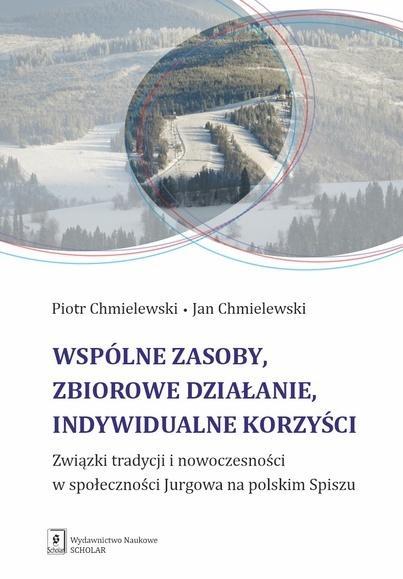 Wspólne zasoby, zbiorowe działanie indywidualne...