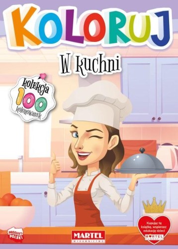 Koloruj - W kuchni, praca zbiorowa