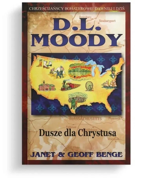 Dusze dla Chrystusa, D.L. Moody