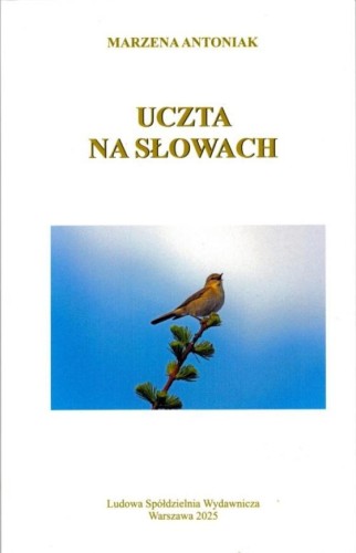 Uczta na słowach, Marzena Antoniak