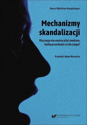Mechanizmy skandalizacji. Dlaczego nie można...