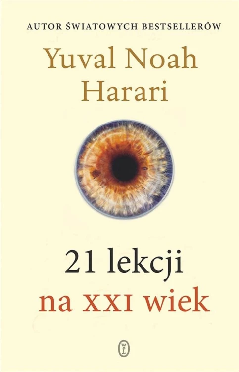 21 lekcji na XXI wiek w.2, Yuval Noah Harari