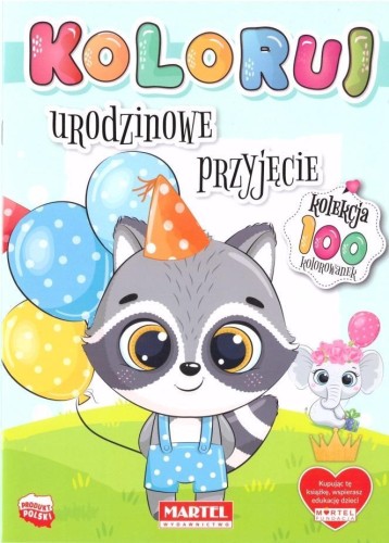 Koloruj Urodzinowe przyjęcie, praca zbiorowa