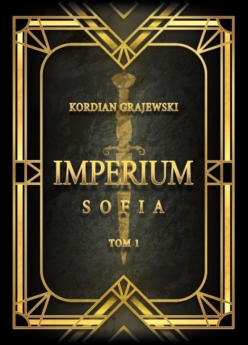Imperium Sofia, Kordian Grajewski
