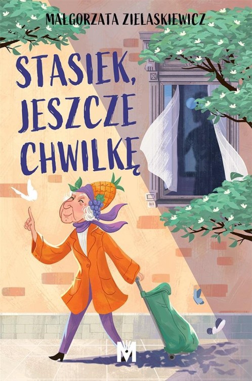 Stasiek, jeszcze chwilkę, Małgorzata Zielaskiewicz
