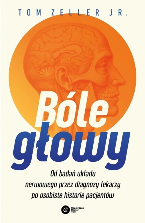 Bóle głowy. Od badań układu nerwowego...