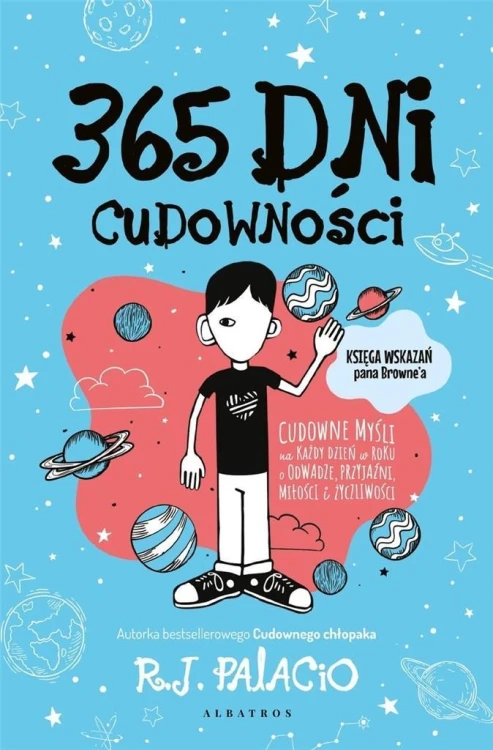 365 dni cudowności, R. J. Palacio