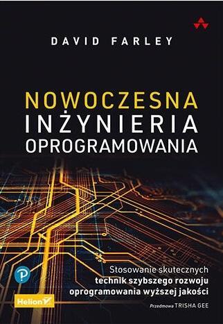 Nowoczesna inżynieria oprogramowania, David Farley