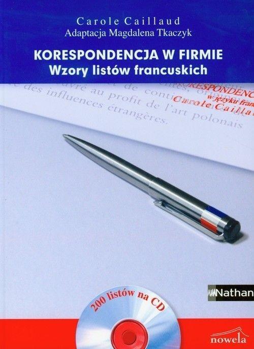 Korespondencja w firmie. Wzory listów francuskich