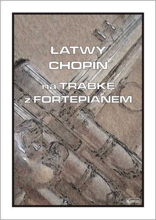 Łatwy Chopin na trąbkę z fortepianem