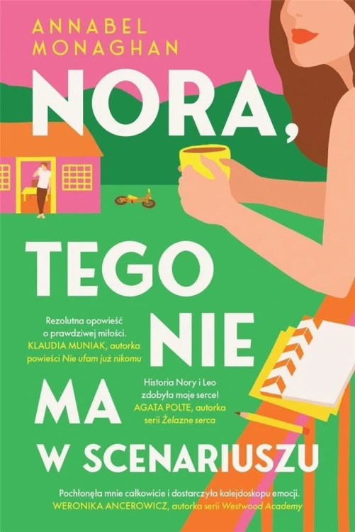 Nora, tego nie ma w scenariuszu, Annabel Monaghan