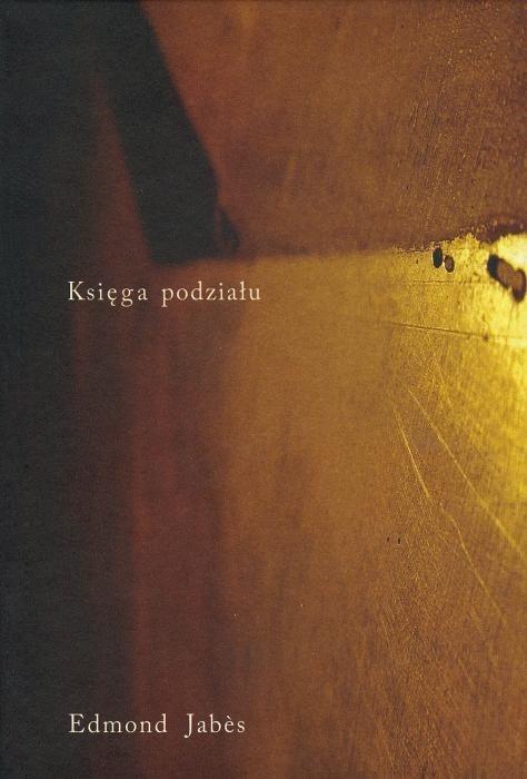 Księga Podziału, Edmond Jabes