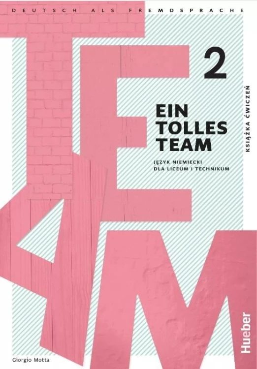 Ein tolles Team 2 AB, praca zbiorowa